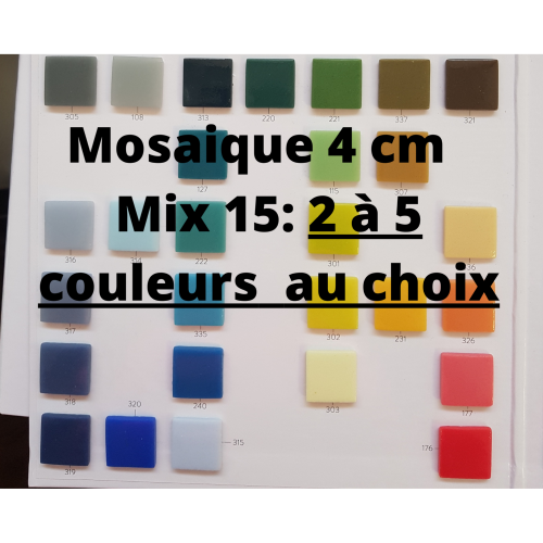  Mosaïque 40 mm carré pour 2 à 5 couleurs MIX15 avec configurateur commande spéciale couleurs unis et ou moucheté choix  au M²