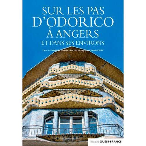 Livre sur les pas d'Odorico à Angers et en Anjou livre