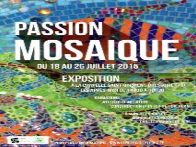 Exposition de Mosaïque à Bressuisre (79) du 18 au 26 Juillet 2015